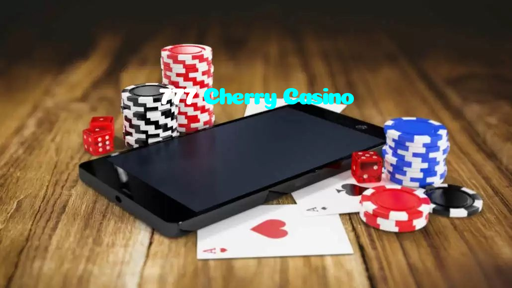 777 Cherry Casino